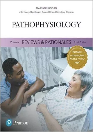 [READ DOWNLOAD] Pearson Reviews & Rationales: Pathophysiology with Nursing Reviews &