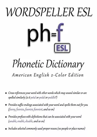 $PDF$/READ/DOWNLOAD Wordspeller ESL Phonetic Dictionary: American English 2-Color Edition