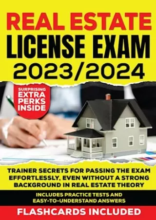 DOWNLOAD/PDF Real Estate License Exams 2023/2024: Trainer Secrets for Passing the Exam