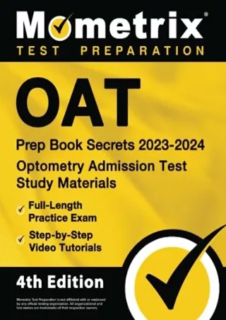 PDF_ OAT Prep Book Secrets 2023-2024 - Optometry Admission Test Study Materials,