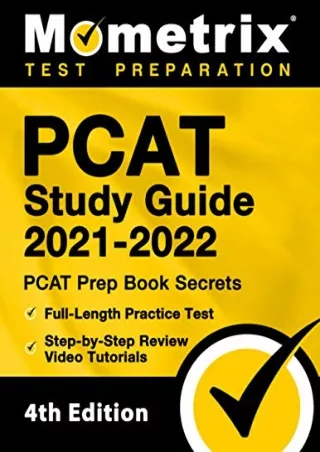 Download Book [PDF] PCAT Study Guide 2021-2022: PCAT Prep Book Secrets, Full-Length Practice Test,