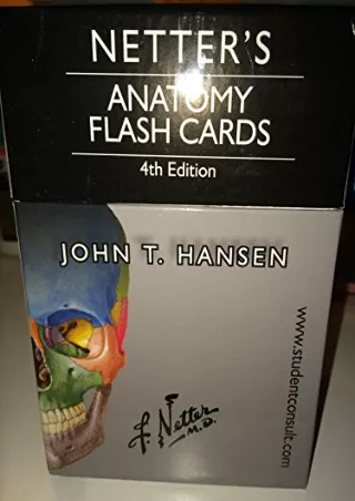 PDF_ Netter's Anatomy Flash Cards: with Online Student Consult Access (Netter Basic