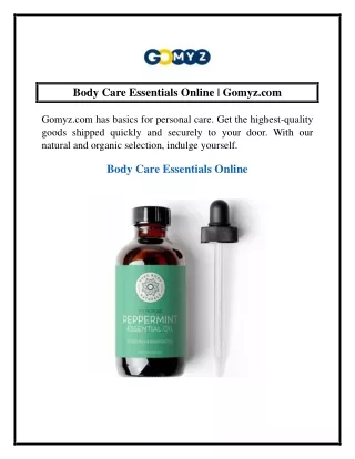 Body Care Essentials Online  Gomyz.com