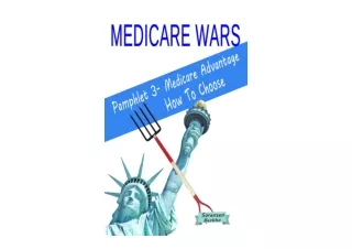Ebook download Medicare Wars Pamphlet 3 Medicare Advantage How To Choose Learn F