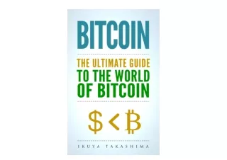 Download PDF Bitcoin The Ultimate Guide to the World of Bitcoin Bitcoin Mining B