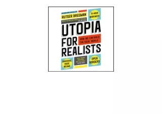Download PDF Utopia for Realists How We Can Build the Ideal World for ipad