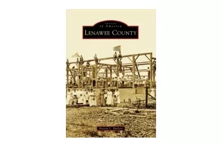 PDF read online Lenawee County Images of America  unlimited