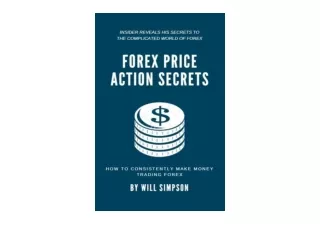 Ebook download Forex Price Action Secrets How to Consistently Make Money Trading