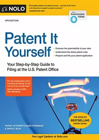 READ [PDF] Patent It Yourself: Your Step-by-Step Guide to Filing at the U.S