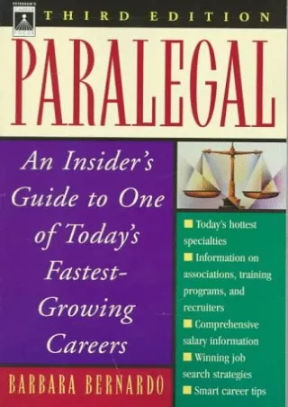 PDF KINDLE DOWNLOAD Paralegal: An Insider's Guide to One of Today's Fastest