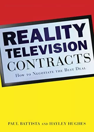 [PDF] DOWNLOAD EBOOK Reality Television Contracts: How to Negotiate the Bes