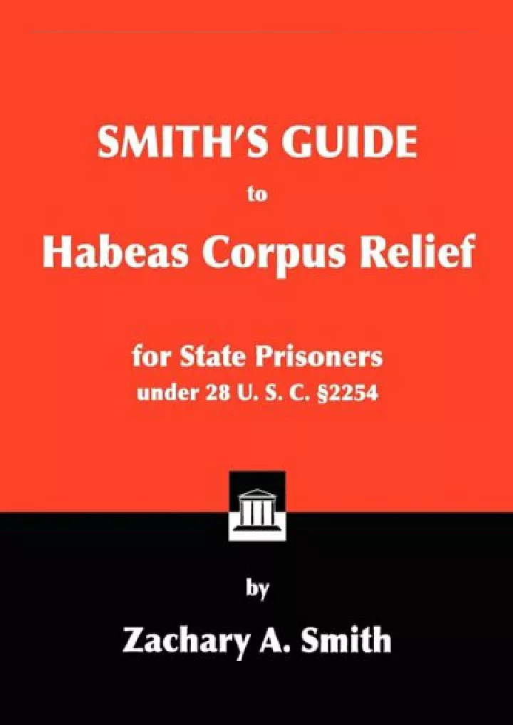 smith s guide to habeas corpus relief for state