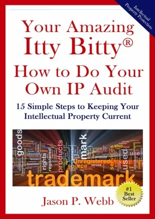 [PDF] DOWNLOAD EBOOK Your Amazing Itty Bitty® How to Do Your Own IP Audit: