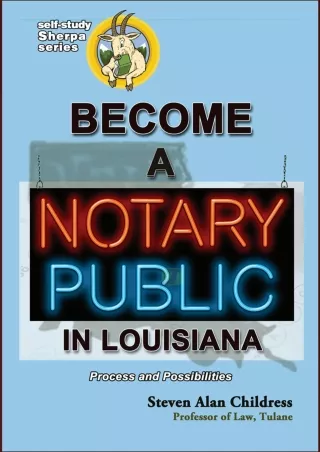 DOWNLOAD [PDF] Become a Notary Public in Louisiana: Process and Possibiliti