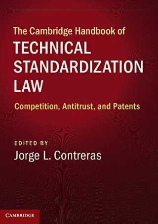 (PDF/DOWNLOAD) The Cambridge Handbook of Technical Standardization Law: Com
