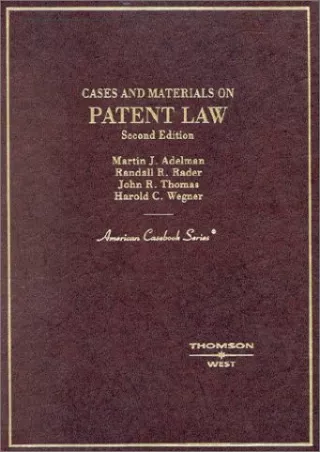 [PDF] DOWNLOAD FREE Cases and Materials on Patent Law (American Casebook Se