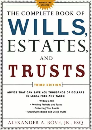 READ/DOWNLOAD The Complete Book of Wills, Estates & Trusts: Advice that Can