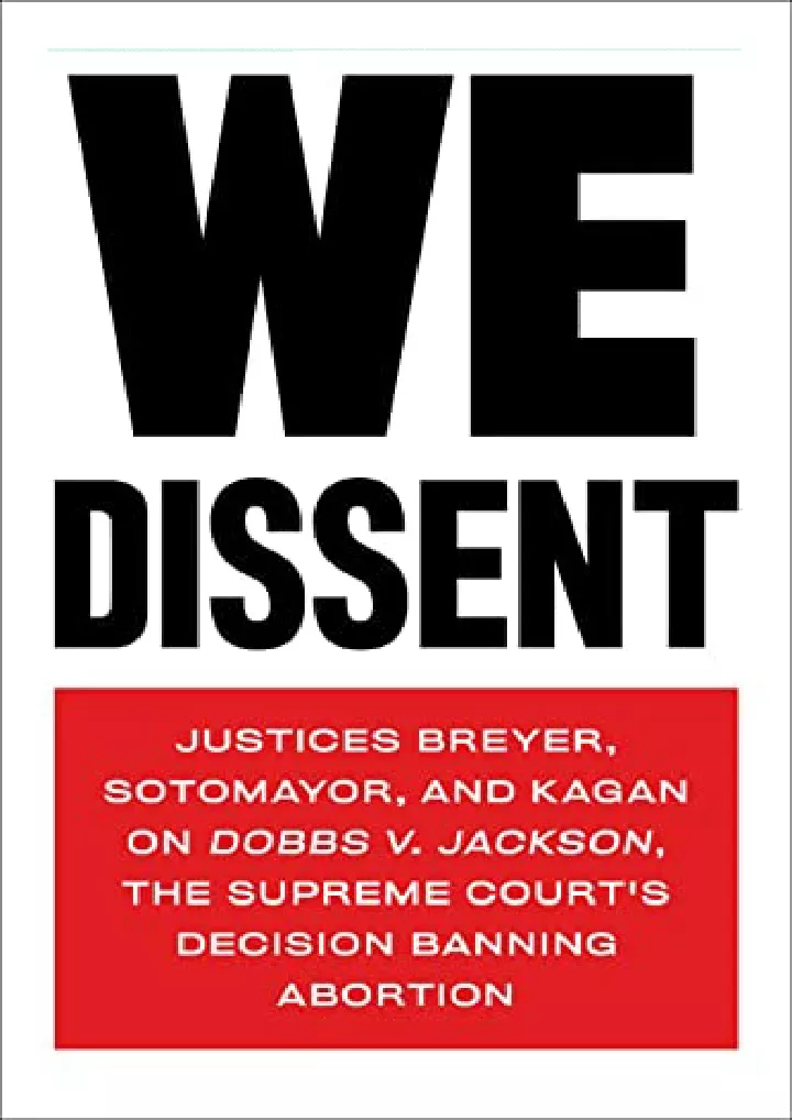 we dissent justices breyer sotomayor and kagan