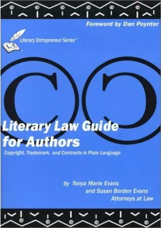 READ/DOWNLOAD Literary Law Guide for Authors: Copyrights, Trademarks and Co