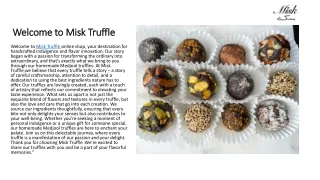 Welcome to Misk Truffle