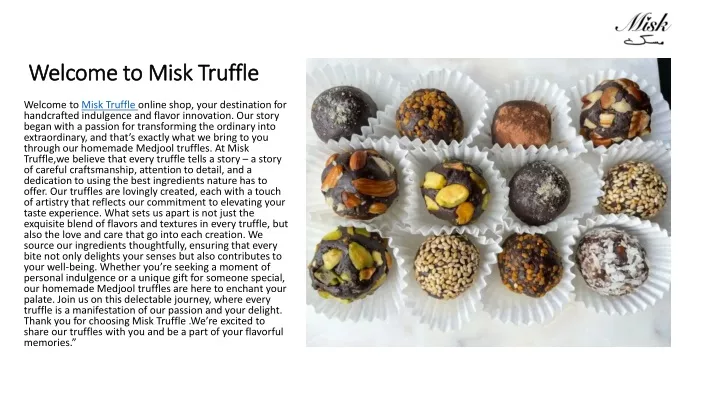 welcome to misk truffle