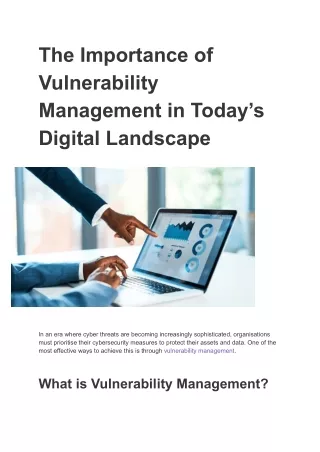The Importance of Vulnerability Management in Today’s Digital Landscape