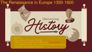 History-Geo G11 The Renaissance in Europe 1350-1600