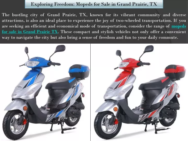 exploring freedom mopeds for sale in grand