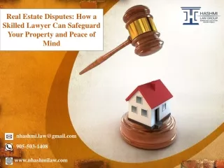 Real Estate Disputes How a Skilled Lawyer Can Safeguard Your Property and Peace of Mind