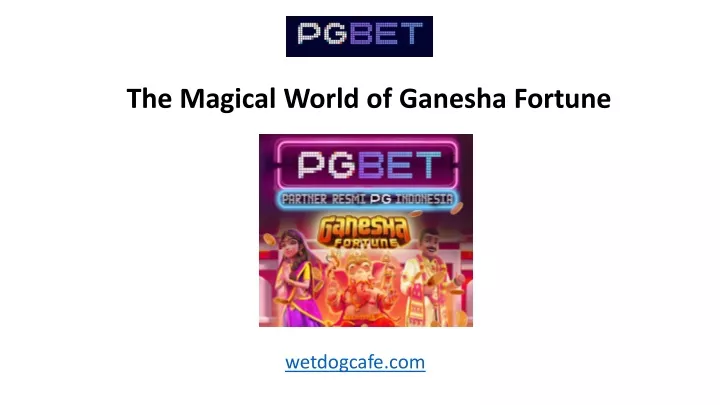 the magical world of ganesha fortune