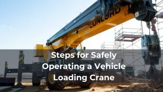 Steps for Safely Operating a Vehicle Loading Crane