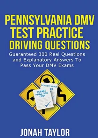 READ [PDF] Pennsylvania DMV Permit Test Questions And Answers: Over 350 Pennsylvania DMV