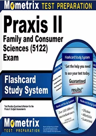 READ [PDF] Praxis II Family and Consumer Sciences (5122) Exam Flashcard Study System:
