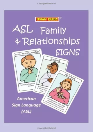 PDF/READ ASL Family & Relationships Signs Flashcards: American Sign Language (ASL)