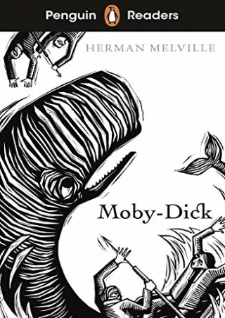 DOWNLOAD/PDF Penguin Readers Level 7: Moby Dick (ELT Graded Reader)