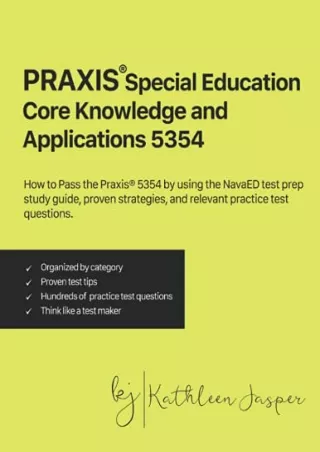 Read ebook [PDF] Praxis® Special Education Core Knowledge and Applications 5354: How to Pass
