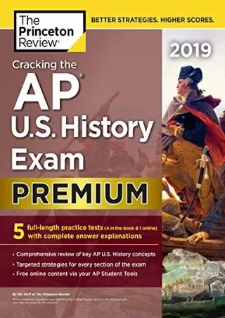 DOWNLOAD/PDF Cracking the AP U.S. History Exam 2019, Premium Edition: 5 Practice Tests