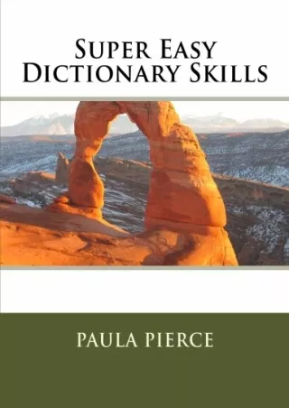 [READ DOWNLOAD] Super Easy Dictionary Skills