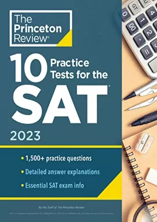 PDF_ 10 Practice Tests for the SAT, 2023: Extra Prep to Help Achieve an Excellent
