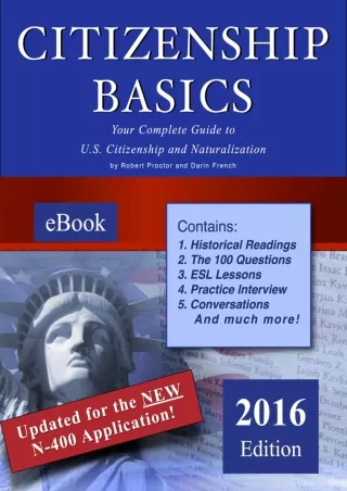READ [PDF] Citizenship Basics ebook: Best & Complete Study Guide for the 100