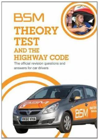 [READ DOWNLOAD] BSM Theory Test and the Highway Code.