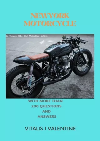 DOWNLOAD/PDF NEWYORK MOTORCYCLE: WITH MORE THAN 200 QUESTIONS AND ANSWERS