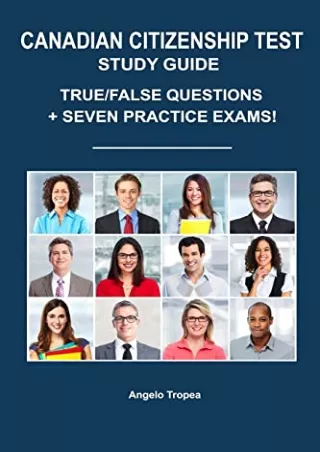 PDF_ Canadian Citizenship Test Study Guide: True/False Questions   Seven Practice