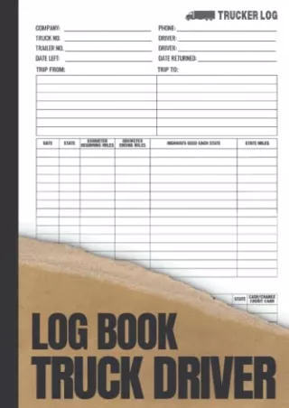 [READ DOWNLOAD] Truck Driver Log Book: A trucker vital notebook to track and record daily