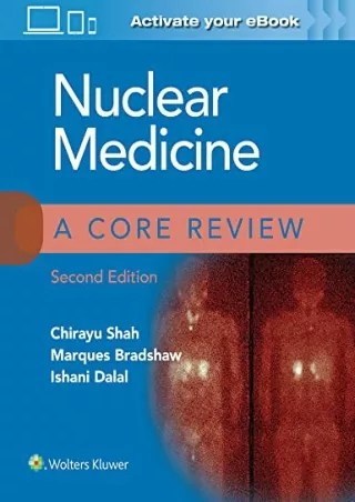 Read ebook [PDF] Nuclear Medicine: A Core Review