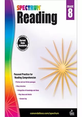 [READ DOWNLOAD] Spectrum Reading Comprehension Grade 8, Ages 13 to 14, 8th Grade Workbooks,