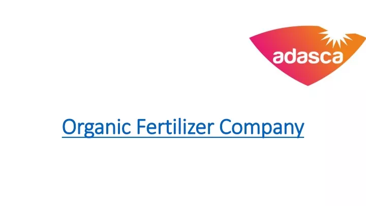 organic fertilizer company