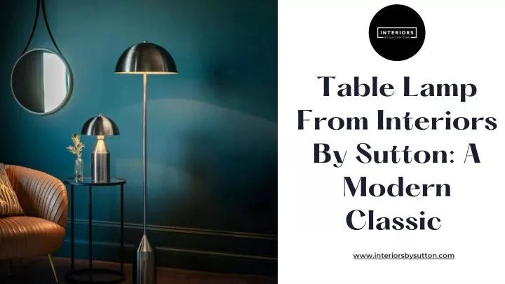 table lamp from interiors by sutton a modern
