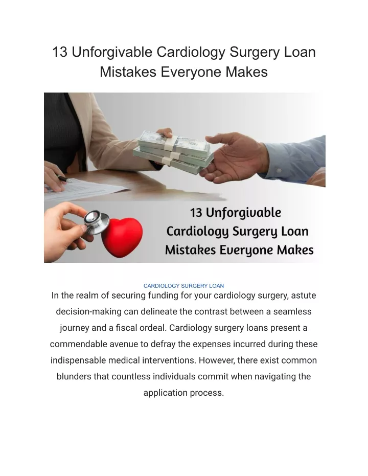13 unforgivable cardiology surgery loan mistakes