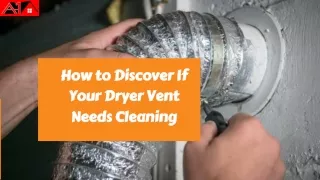 How to Discover If Your Dryer Vent Needs Cleaning